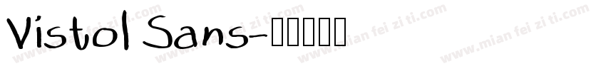 Vistol Sans字体转换